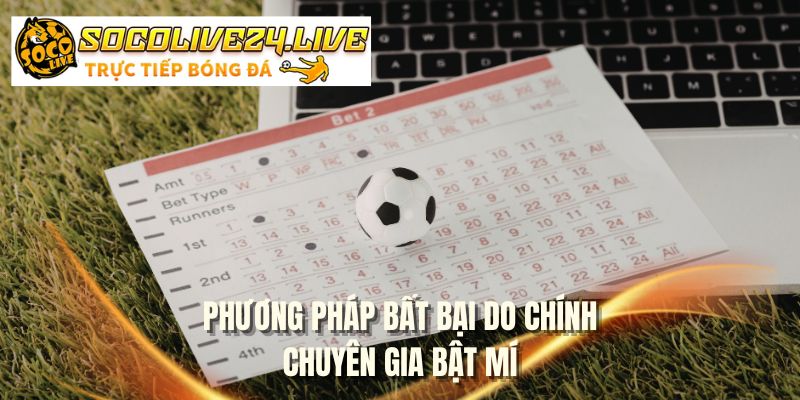 Phương pháp bất bại do chính chuyên gia bật mí